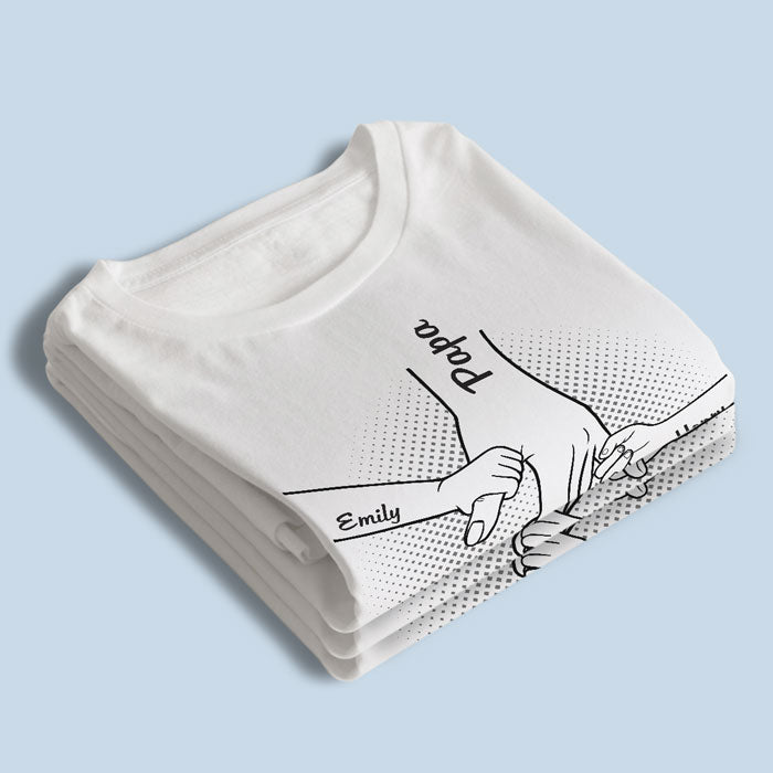 Hand In Hand, I Will Always Protect You - Family Personalized Custom Unisex T-Shirt - Father's Day Gifts For Dad, Grandpa