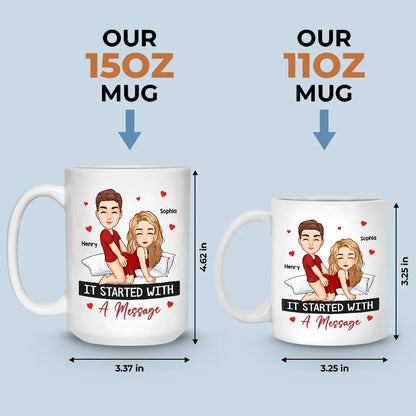 It Started With A Message - Couple Personalized Custom Mug - Christmas Gift For Husband Wife, Anniversary