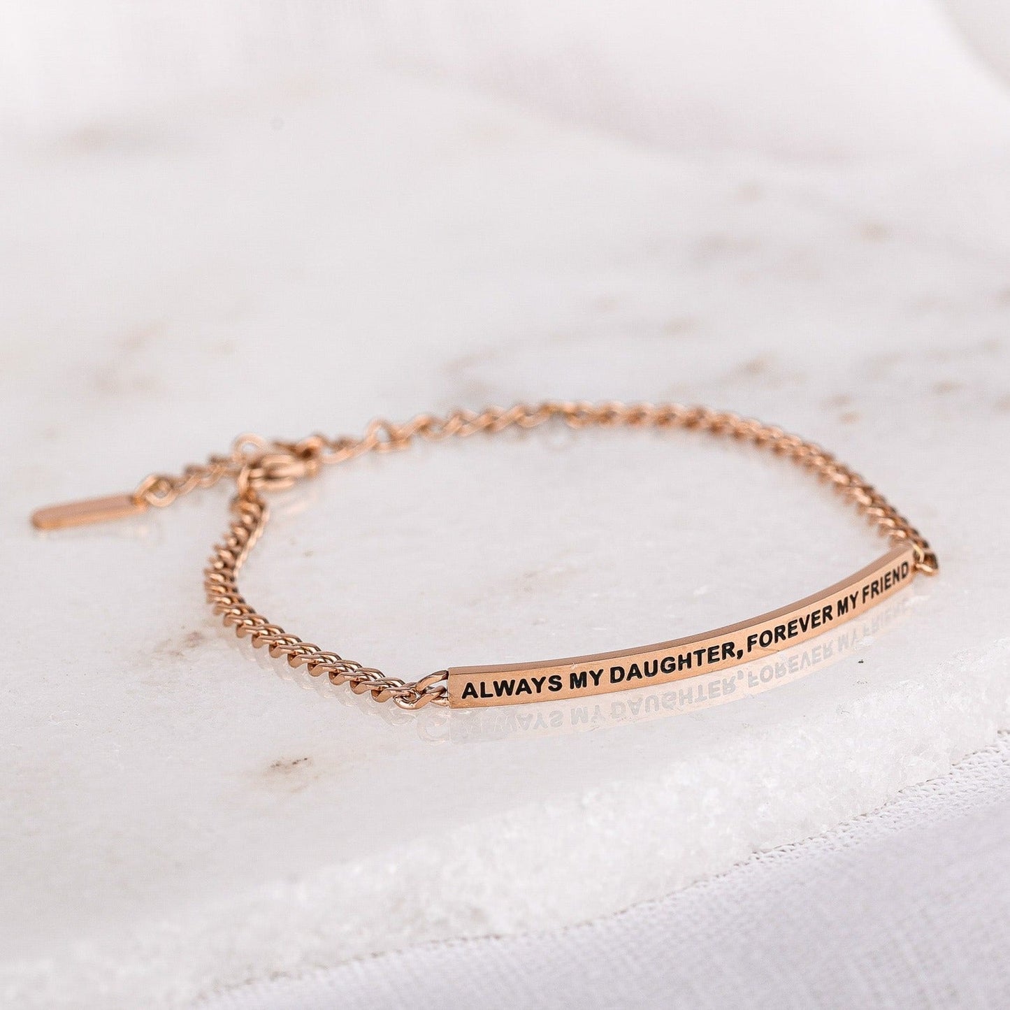 ALWAYS MY DAUGHTER. FOREVER MY FRIEND - DAINTY CHAIN BRACELET